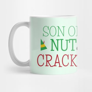 Son of a Nutcracker Christmas Movie Quote Mug